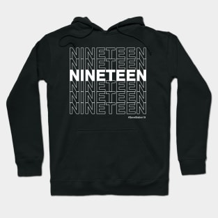 NINETEEN #SaveStation19 (White Text) Hoodie